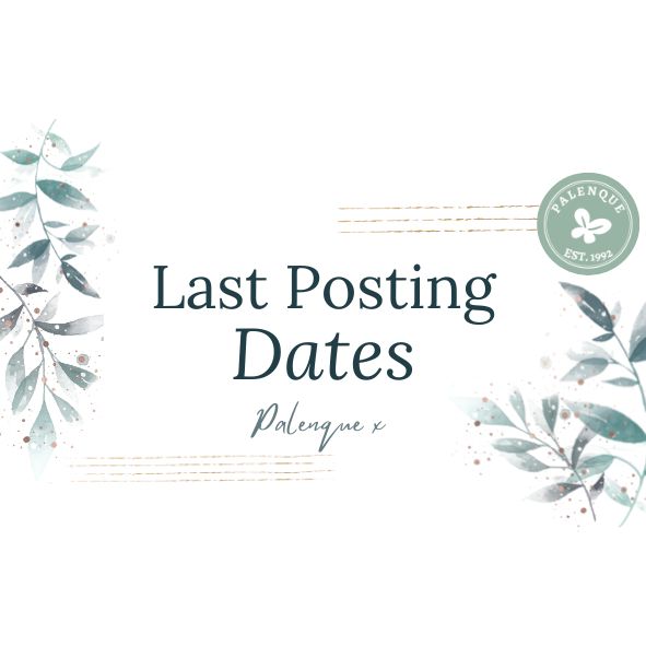 LAST POSTING DATES! Christmas 2025